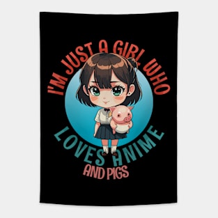 I'm Just a Girl Who Loves Anime and Pigs Tapestry