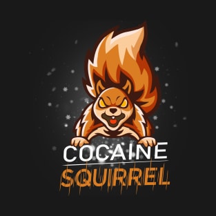 Cocaine Squirrel T-Shirt