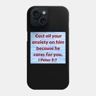 Bible Verse 1 Peter 5:7 Phone Case