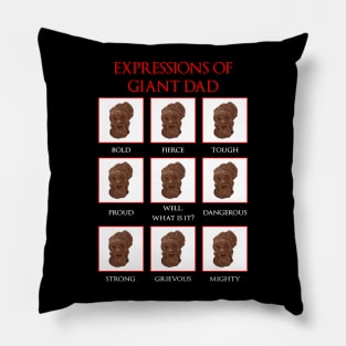 Expressions of Giant Dad Pillow