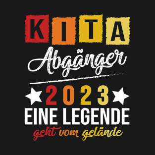 Kinder Kita Abgänger 2023 Schulkind Einschulung Schule Letzter Tag T-Shirt