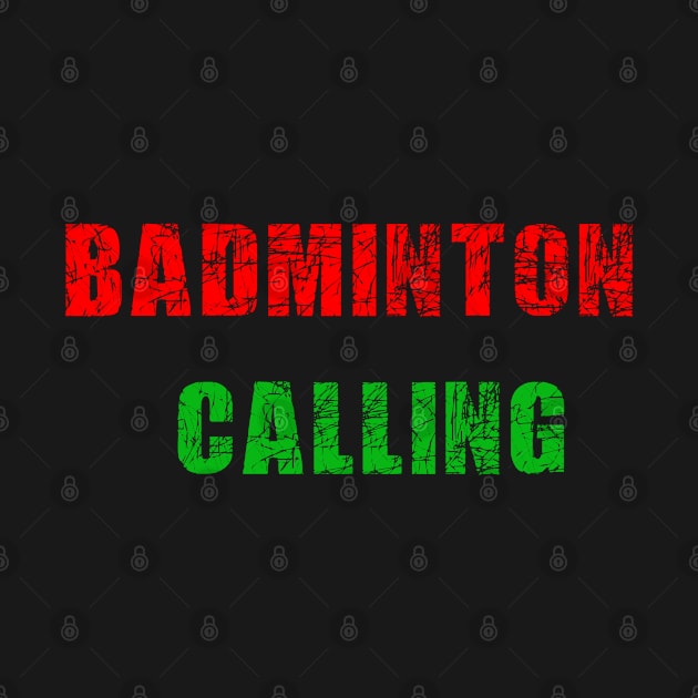 Scratchy Badminton calling by Dolta