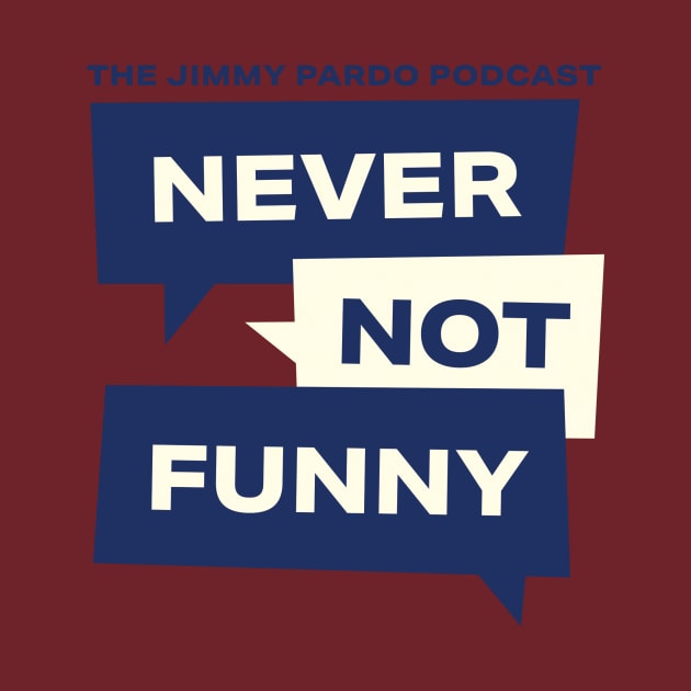 Never Not Funny - Current Logo by Never Not Funny