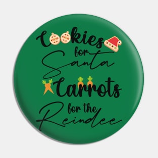 cookies for santa, carrots for the reindee,santa gift Pin