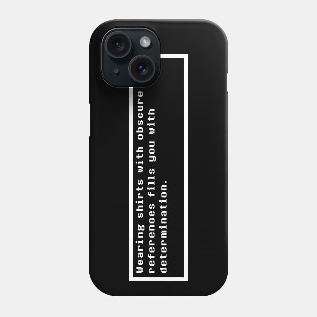 determination Phone Case by skullbox