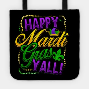 Happy Mardi Gras Yall Tote