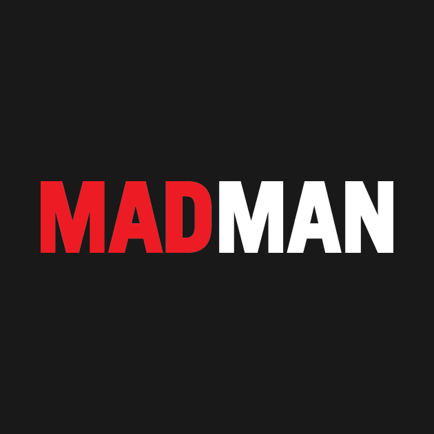 Mad man by robinlund