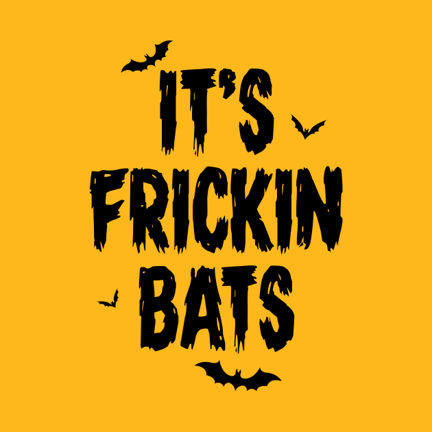 It's Frickin Bats by oskibunde