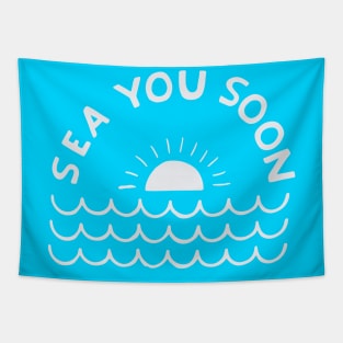 Sea you soon [Positive tropical motivation] Tapestry