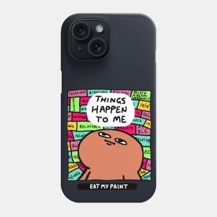 Relatable, but in colour Phone Case