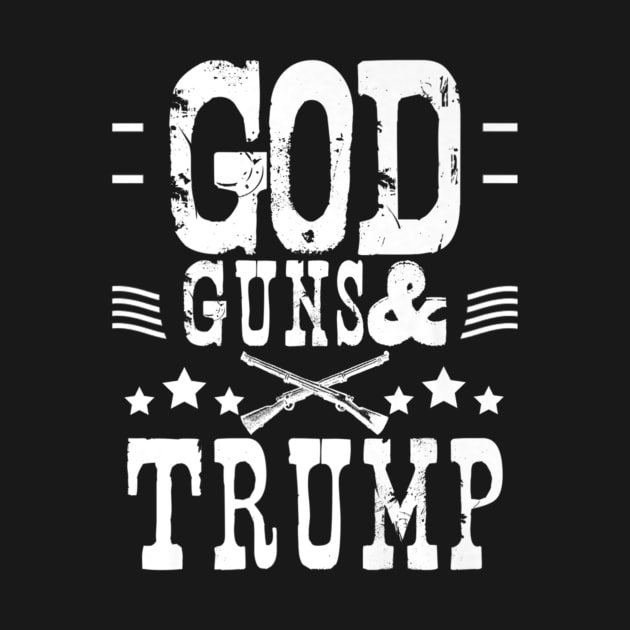 Mens God Family Guns And Trump Country Patriots by Stick Figure103