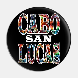 Sugar Skulls Cabo San Lucas Design Pin