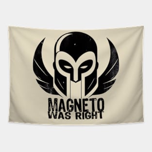 Magneto Was Right Tapestry