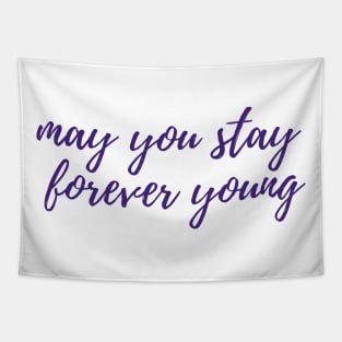 Forever Young Tapestry