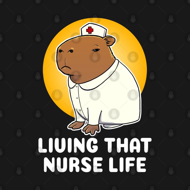 living that nurse life Capybara Nurse Costume by capydays