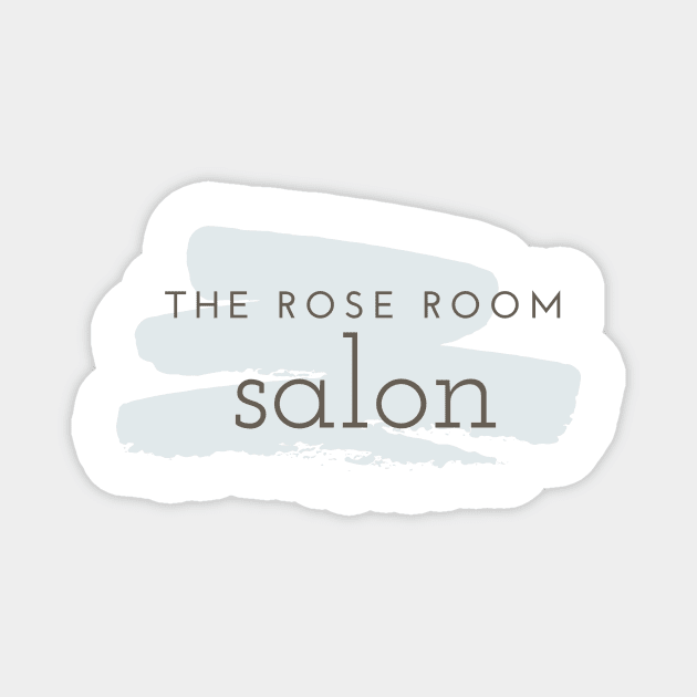 Rose Room Magnet by The Rose Room Salon