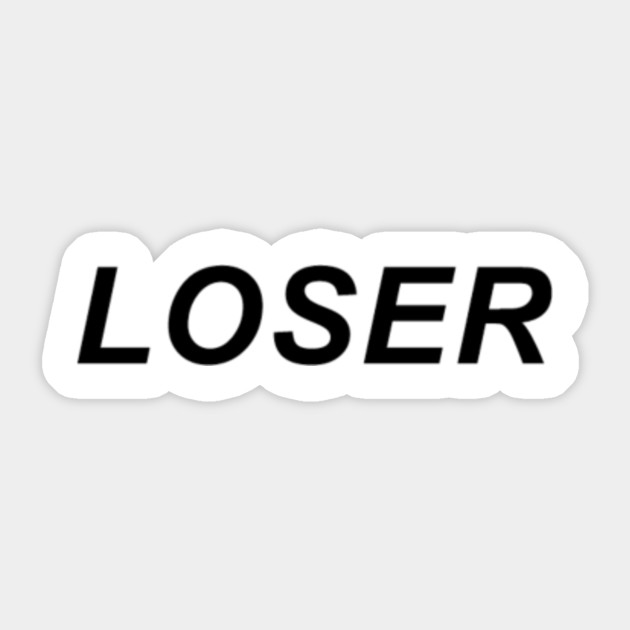 loser black version aesthetic sticker teepublic