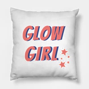 Glow Girl Pillow