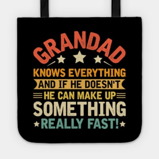 Grandad Knows Everything , Funny Grandpa Tee Father's Day Tote