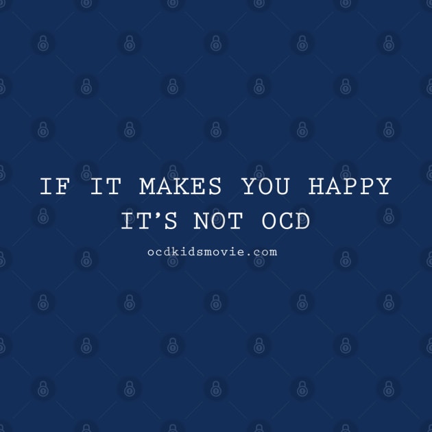 It is not OCD by ocdkids