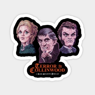 Trio of Terror - Barnabas, Angelique, Quentin by Paul Garner - TaC Logo on Front Magnet