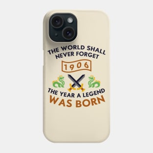 1906 The Year A Legend Was Born Dragons and Swords Design Phone Case