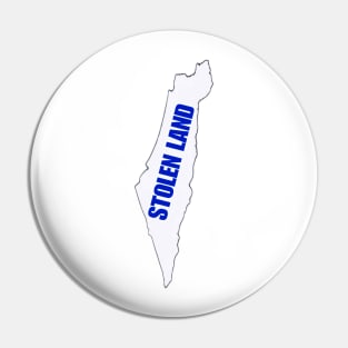 Israel IS Stolen Land - Israel Map - Back Pin