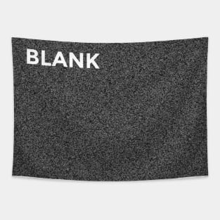 Blank Tapestry