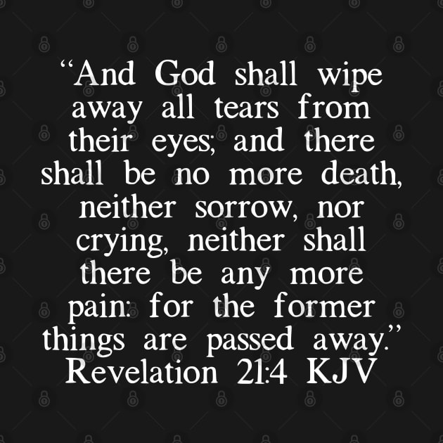 Revelation 21:4 KJV by IBMClothing