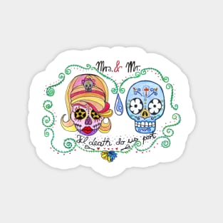 Till death do us part calavera colorful skull Magnet