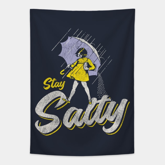 Stay Salty Girl Worn Out Tapestry by Alema Art