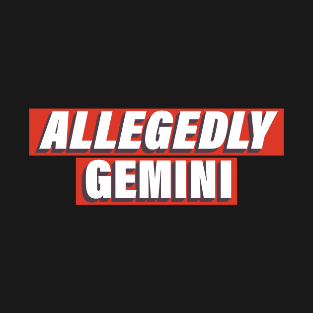 Allegedly Gemini by Allegedly Astrology