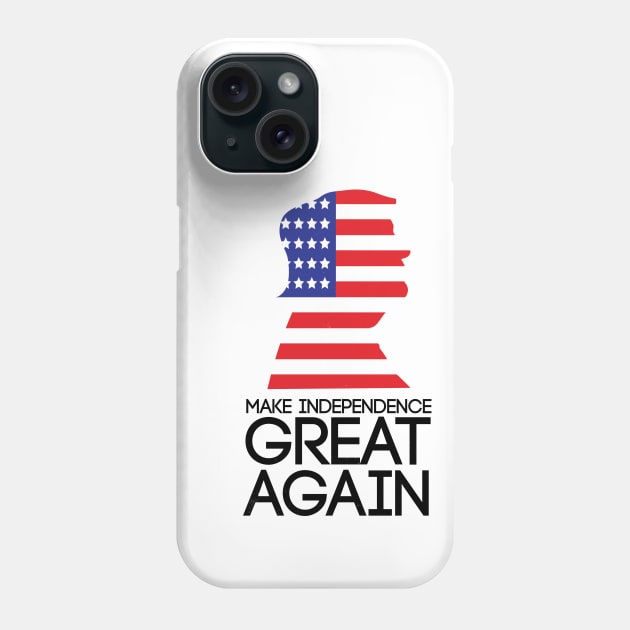 Independence day w/ Donald Trump Phone Case by Freid
