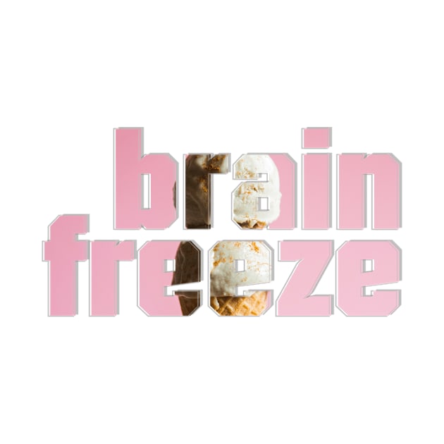 brain freeze by afternoontees