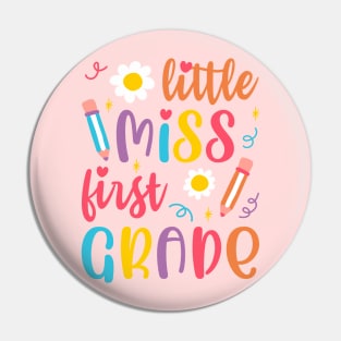 Little Miss First Grade Cute First Day of School Pin