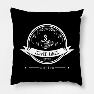 03 - COFFEE LOVER SINCE 1980 Pillow