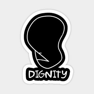 Dignity - Pocket Magnet