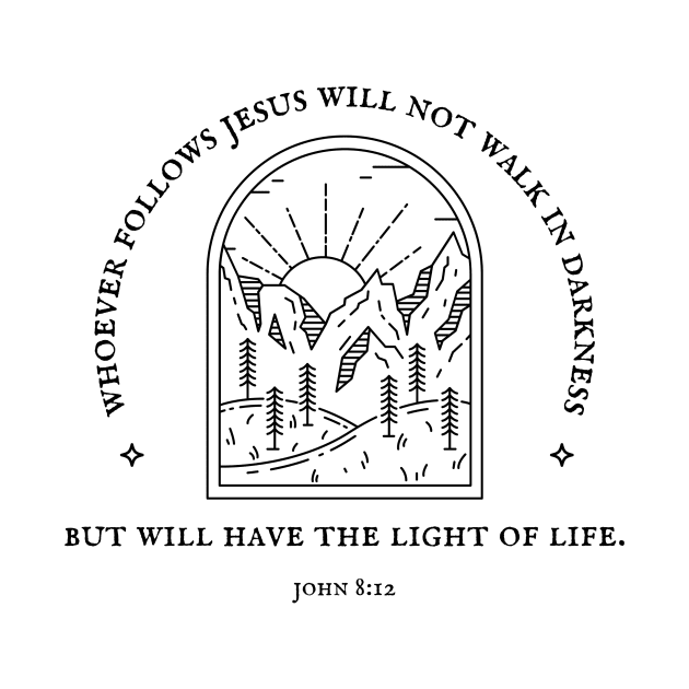 Light of Life - John 8:12 Bible Verse Christian Quote by Heavenly Heritage