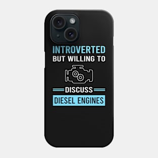 Introverted Diesel Engine Phone Case