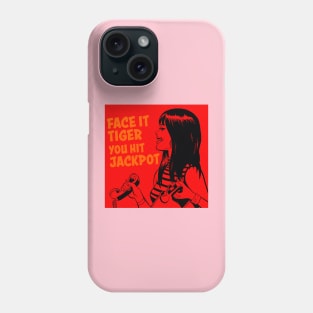 HIT THE JACKPOT Phone Case