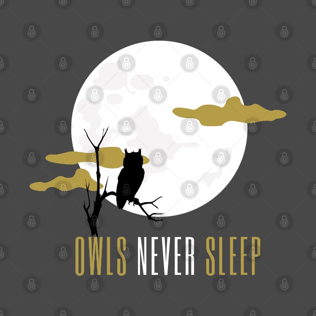 Owls never sleep funny humor art by TTWW Studios