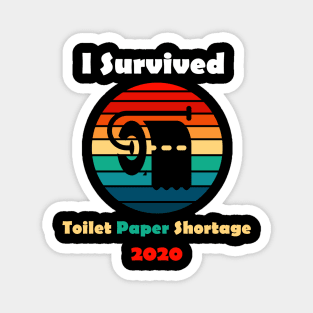 I Survived Toilet Paper Shortage Virus Flu Panic 2020 Gift Magnet