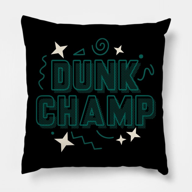 Dunk Champ Faded Spruce Pillow by funandgames