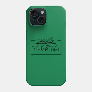 The Debt Tales Phone Case