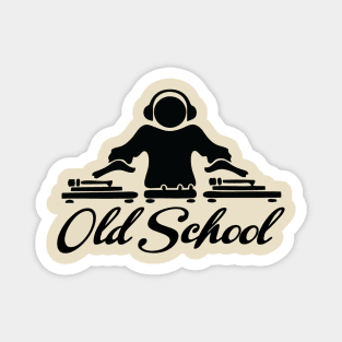 Old school deejay Magnet