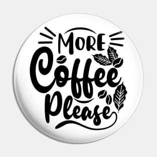 Coffee Give Me Power Pin