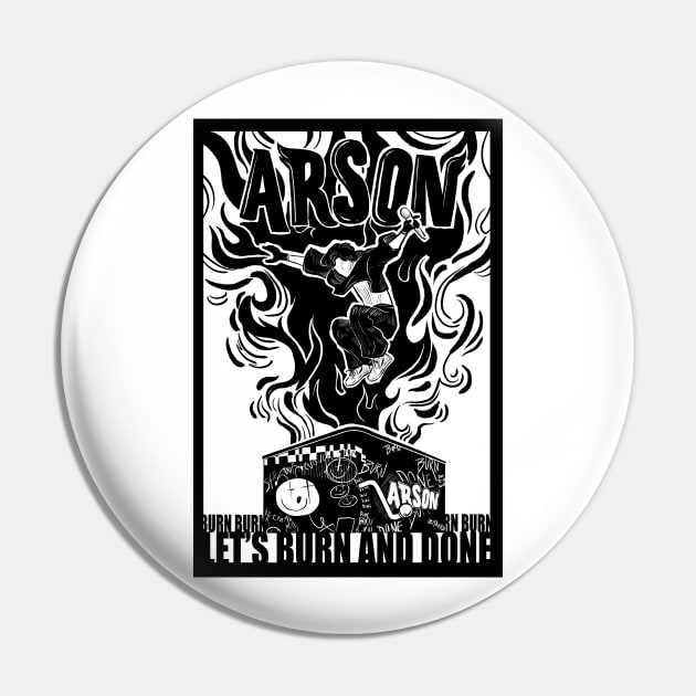 Arson Pin by arttavern