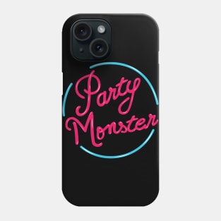 Party Monster Phone Case