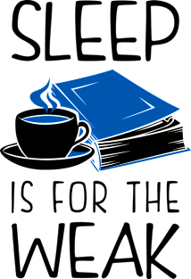 Sleep Is For The Weak Booklover Magnet