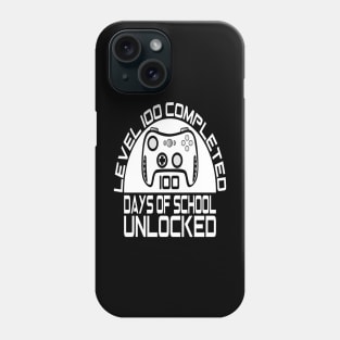 Level 100 completed 100 days of school unlocked Phone Case